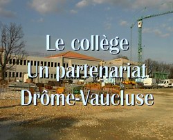 Visite du chantier du futur coll�ge, un partenariat entre le conseil g�n�ral du Vaucluse et celui de la Dr�me. 