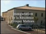 Le samedi 10 octobre 2009 a eu lieu l'inauguration de la R�sidence Prosper Mathieu, une nouvelle Maison de Retraite que nous avons visit� pour vous. 