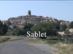 Sablet village de Provence dont la cr�ation remonte � l'�poque gallo-romaine, ceintur� de remparts et de tours pendant la p�riode m�di�vale.
A d�couvrir!